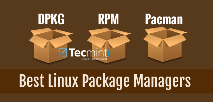 分享5个Linux下的最佳软件包管理器_包管理