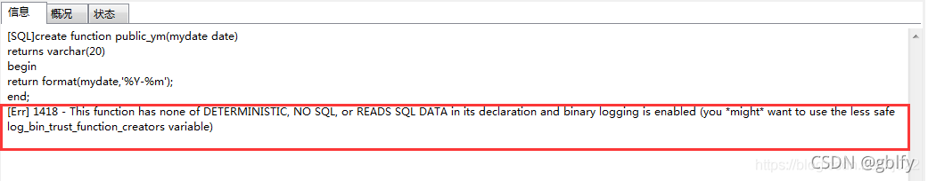 mysql创建function 报错误1418 - This function has none of DETERMINISTIC, NO SQL, or READS SQL DATA in_解决方法
