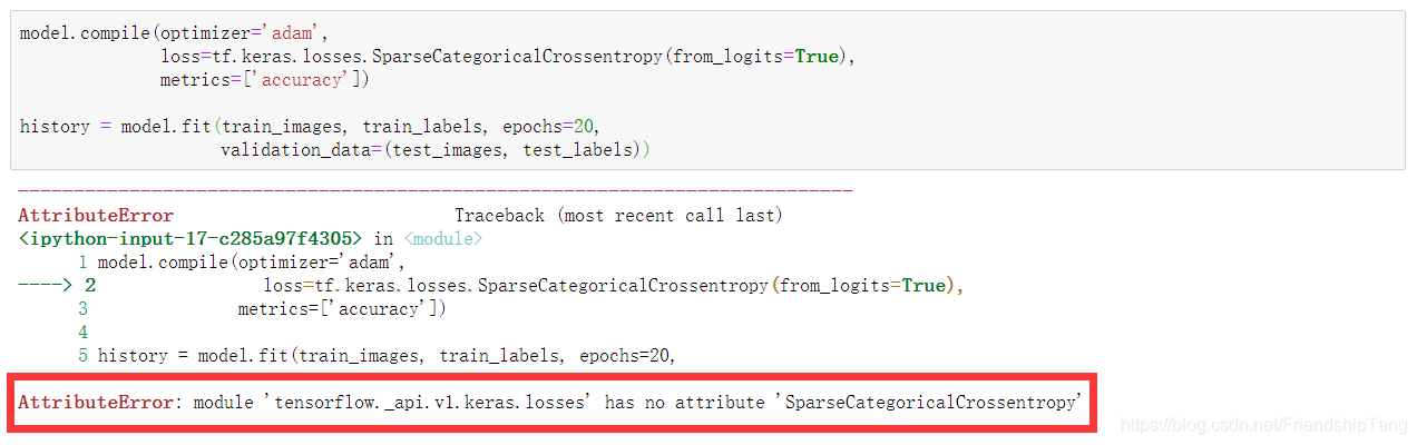 AttributeError: module ‘tensorflow._api.v1.keras.losses‘ has no attribute ‘SparseCategoricalCrossent_bug